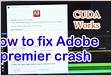HOW TO Fix Adobe Premiere Pro CC .1 From Crashing